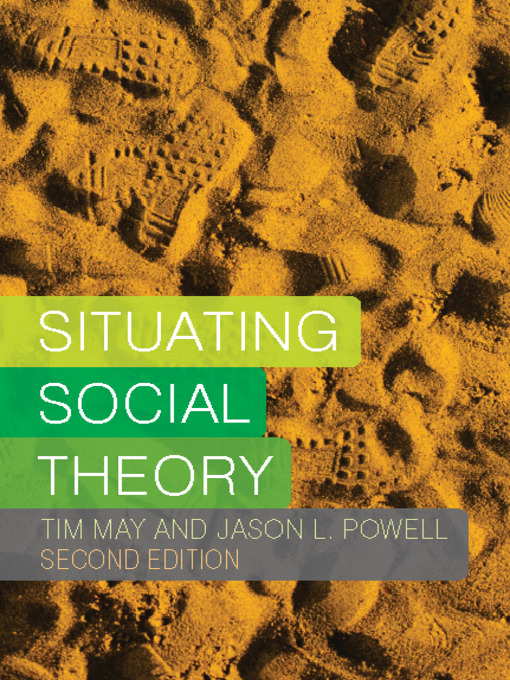 Title details for Situating Social Theory by Tim May - Wait list